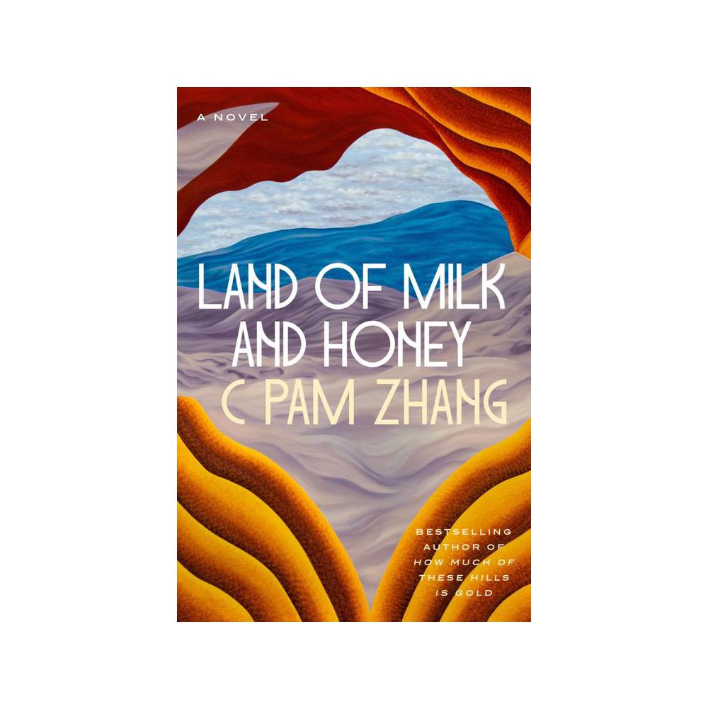 Zhang, Land of Milk and Honey: A Novel, 9780593538258, Penguin Publishing Group, 2024, Fiction, Books, 939539